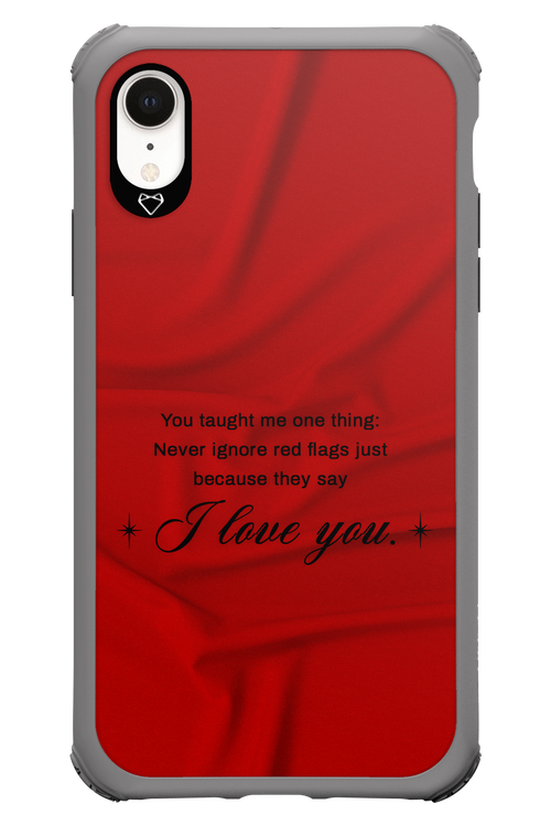 Never Ignore 2.0 - Apple iPhone XR