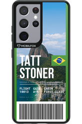 TATT STONER (fly ticket) 2.0 - Samsung Galaxy S21 Ultra