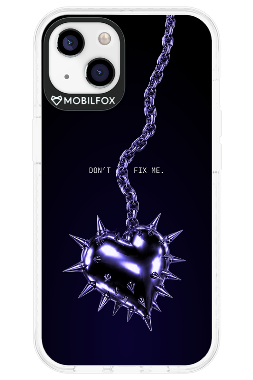 Don't fix me 2.0 - Apple iPhone 13