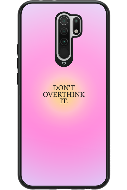 Don_t Overthink It - Xiaomi Redmi 9