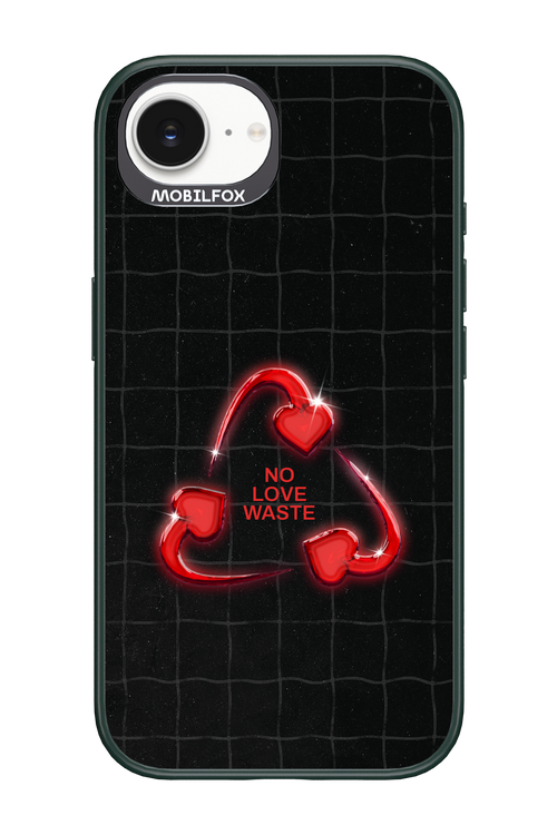 No Love Waste 2.0 - Apple iPhone 17e