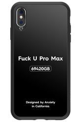 Fuck You Pro Max - Apple iPhone XS Max