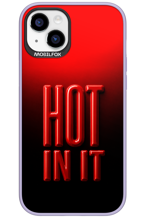 Hot in it 2.0 - Apple iPhone 15 Plus