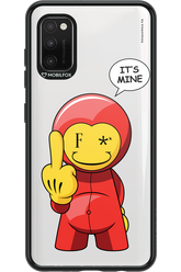 Fuck. It_s Mine - Samsung Galaxy A41