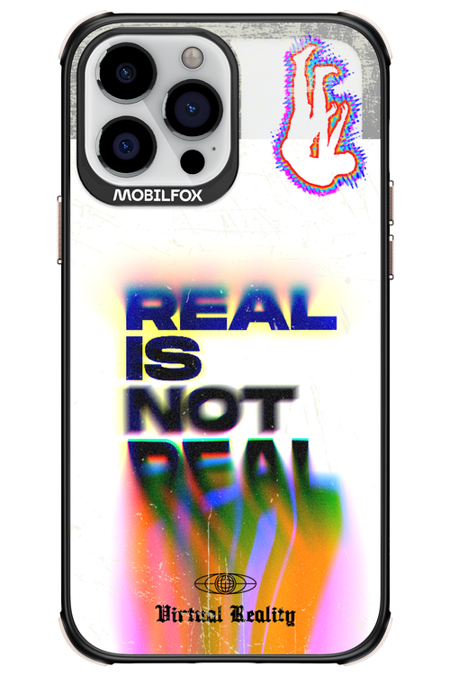 Real is Not Real - Apple iPhone 13 Pro Max