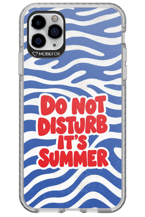 DO NOT DISTURB ITS SUMMER 2.0 - Apple iPhone 11 Pro Max