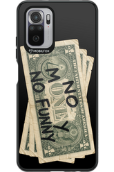 No Money No Funny 2.0 - Xiaomi Redmi Note 10