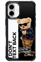 I Don’t Text Back - Apple iPhone 16 Plus