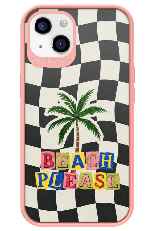BEACH PLEASE 2.0 - Apple iPhone 13
