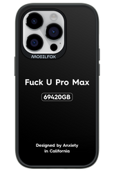 Fuck You Pro Max - Apple iPhone 14 Pro