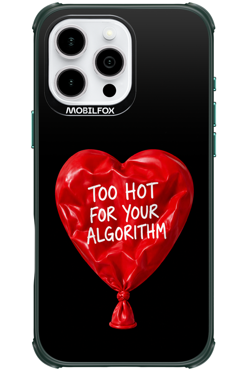 Too Hot 2.0 - Apple iPhone 16 Pro Max