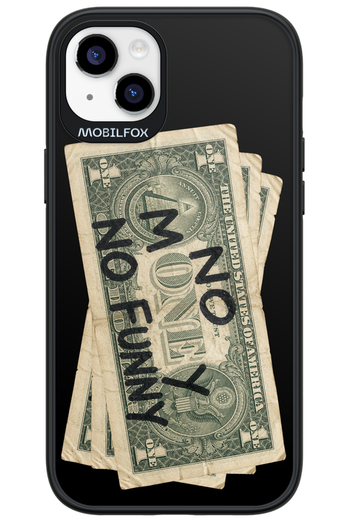 No Money No Funny 2.0 - Apple iPhone 14 Plus