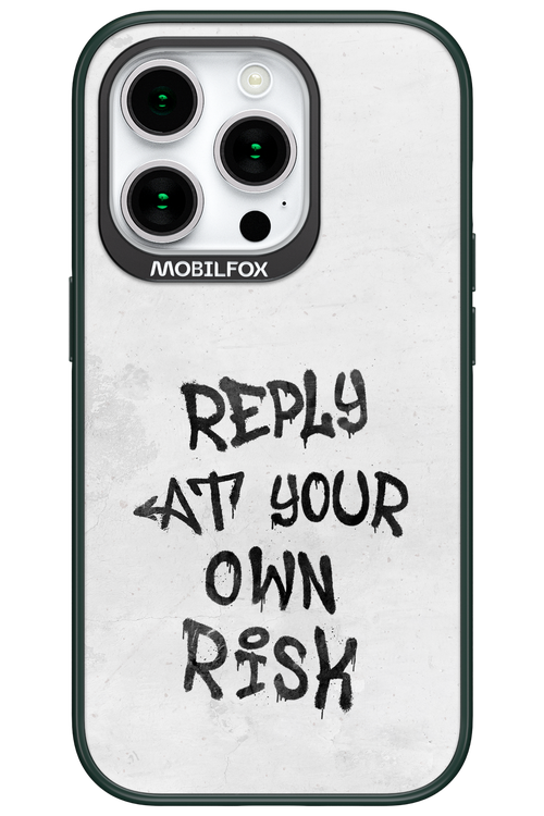 At Your Own Risk 2.0 - Apple iPhone 15 Pro