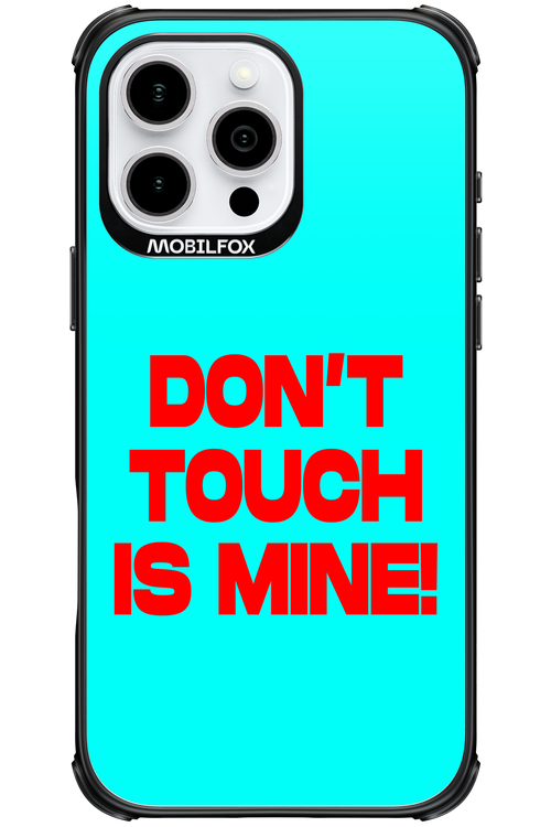 DON'T TOUCH 2.0 - Apple iPhone 16 Pro Max