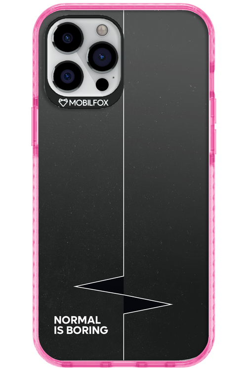 Normal Is Boring 2.0 - Apple iPhone 12 Pro Max