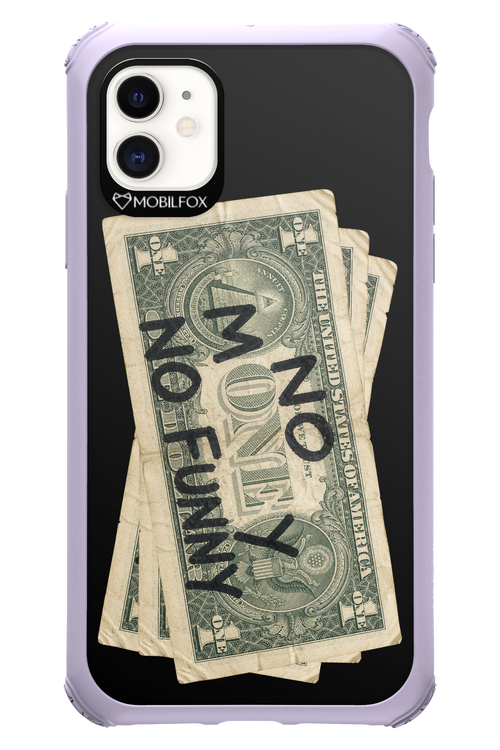 No Money No Funny 2.0 - Apple iPhone 11