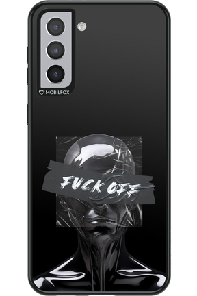 Fuck OFF - Samsung Galaxy S21+