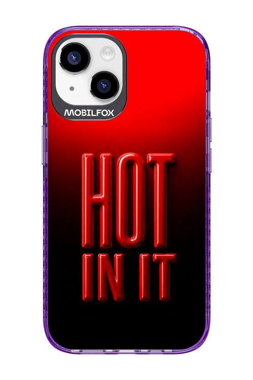Hot in it 2.0 - Apple iPhone 14