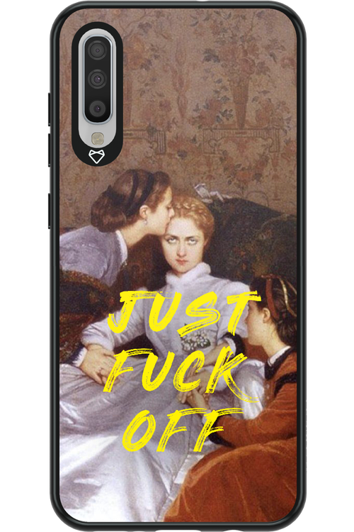 Fuck off - Samsung Galaxy A70