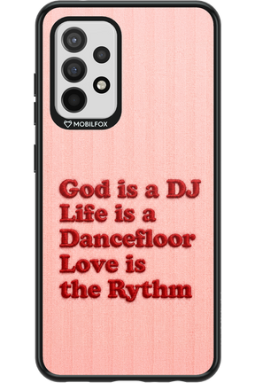 God is a DJ 2.0 - Samsung Galaxy A52 / A52 5G / A52s