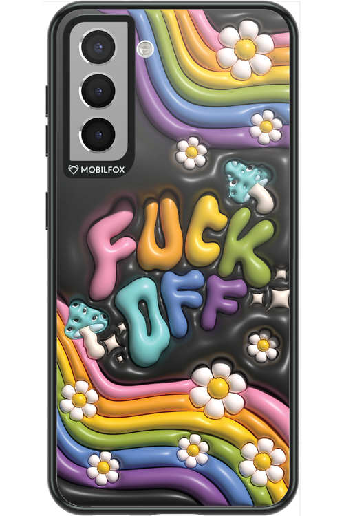 Fuck OFF - Samsung Galaxy S21