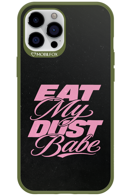 Eat My Dust 2.0 - Apple iPhone 12 Pro Max