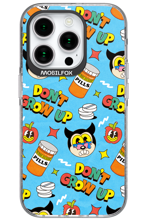 don_t grow up 2.0 - Apple iPhone 15 Pro