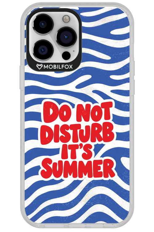 DO NOT DISTURB ITS SUMMER 2.0 - Apple iPhone 13 Pro Max