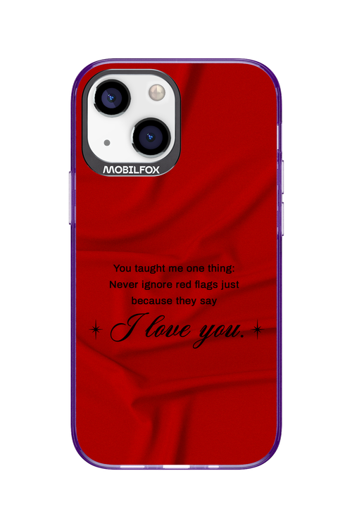 Never Ignore 2.0 - Apple iPhone 13 Mini