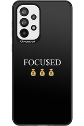 FOCU$ED 2.0 - Samsung Galaxy A73