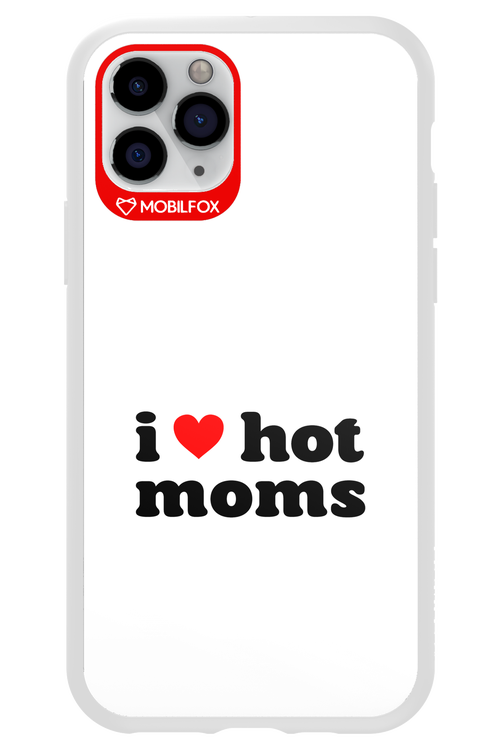 I love hot moms W 2.0 - Apple iPhone 11 Pro