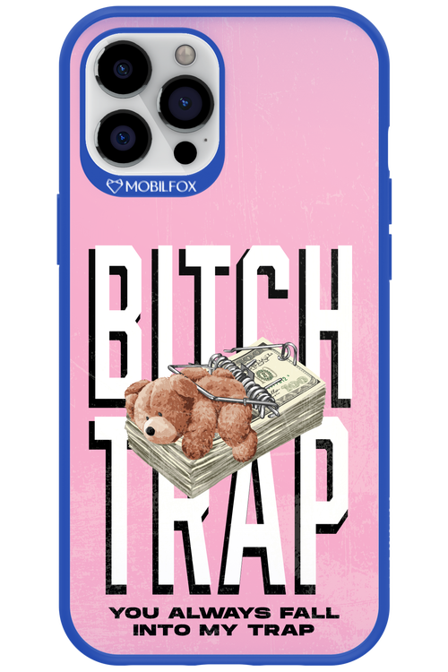 Bitch Trap - Apple iPhone 12 Pro Max