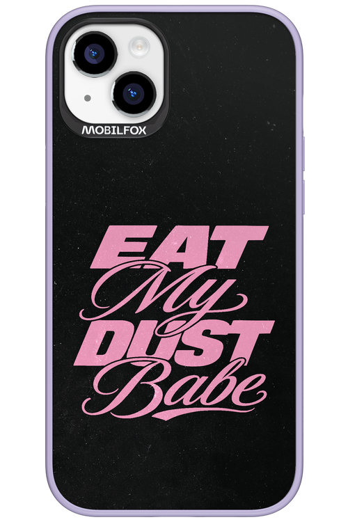 Eat My Dust 2.0 - Apple iPhone 15 Plus