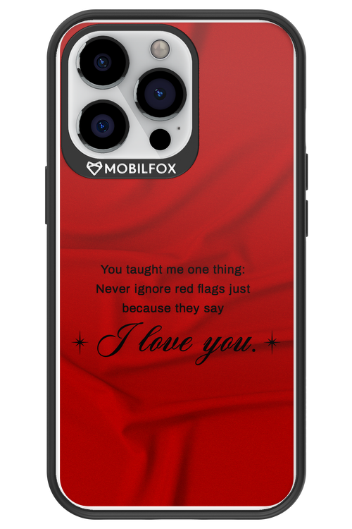 Never Ignore 2.0 - Apple iPhone 13 Pro