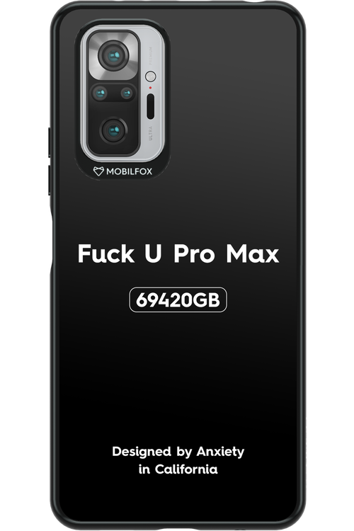 Fuck You Pro Max - Xiaomi Redmi Note 10 Pro