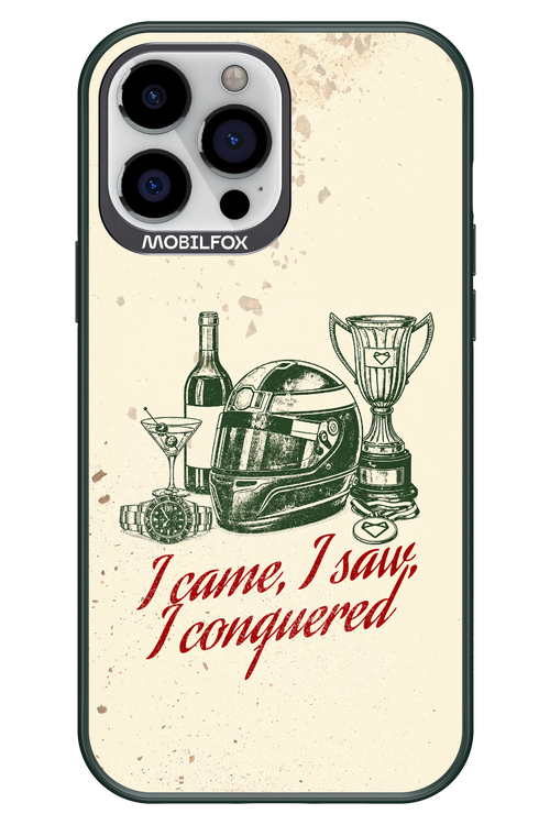 I CAME, I SAW, I CONQUERED 2.0 - Apple iPhone 13 Pro Max