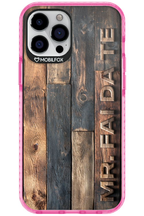 Mr. FAI DA TE 2.0 - Apple iPhone 12 Pro Max