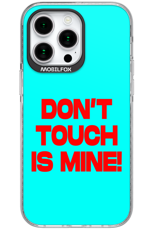 DON'T TOUCH 2.0 - Apple iPhone 15 Pro Max