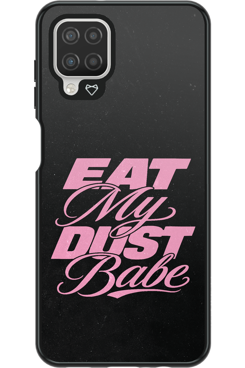 Eat My Dust 2.0 - Samsung Galaxy A12