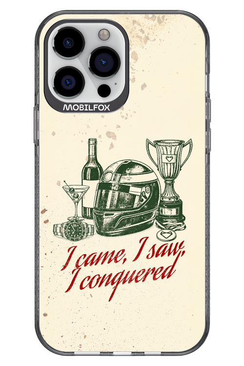 I CAME, I SAW, I CONQUERED 2.0 - Apple iPhone 13 Pro Max