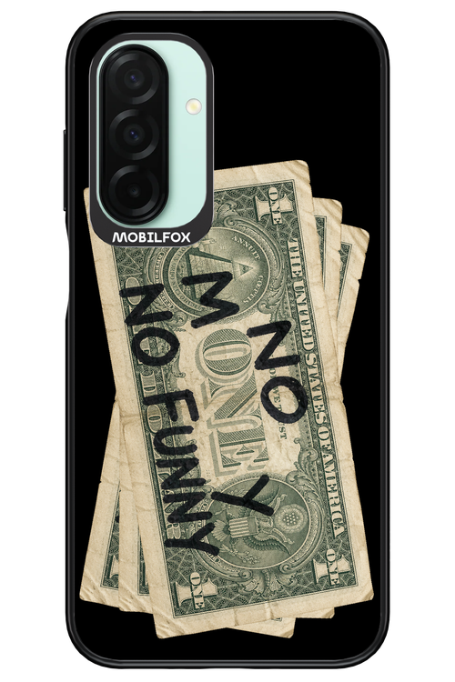 No Money No Funny 2.0 - Samsung Galaxy A26