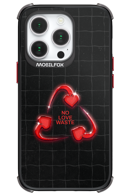 No Love Waste 2.0 - Apple iPhone 14 Pro