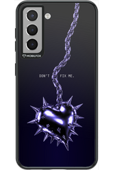 Don't fix me 2.0 - Samsung Galaxy S21