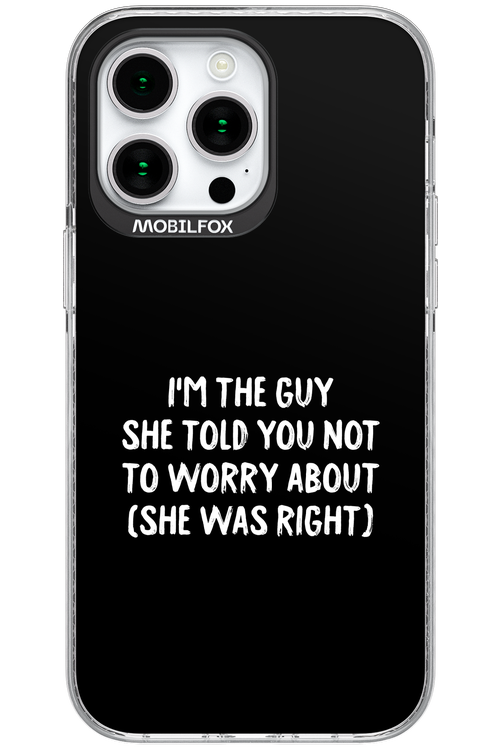 She was right 2.0 - Apple iPhone 15 Pro Max