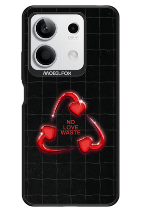 No Love Waste 2.0 - Xiaomi Redmi Note 13 5G