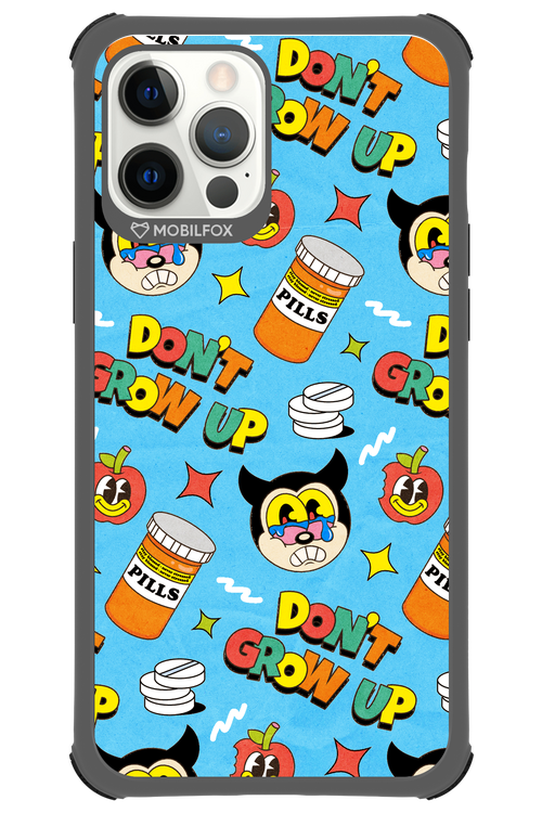 don_t grow up 2.0 - Apple iPhone 12 Pro Max
