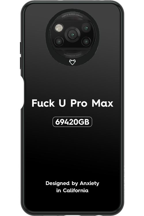 Fuck You Pro Max - Xiaomi Poco X3 NFC