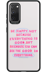 Be Happy - Samsung Galaxy S20 FE