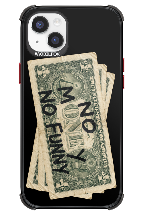 No Money No Funny 2.0 - Apple iPhone 14 Plus