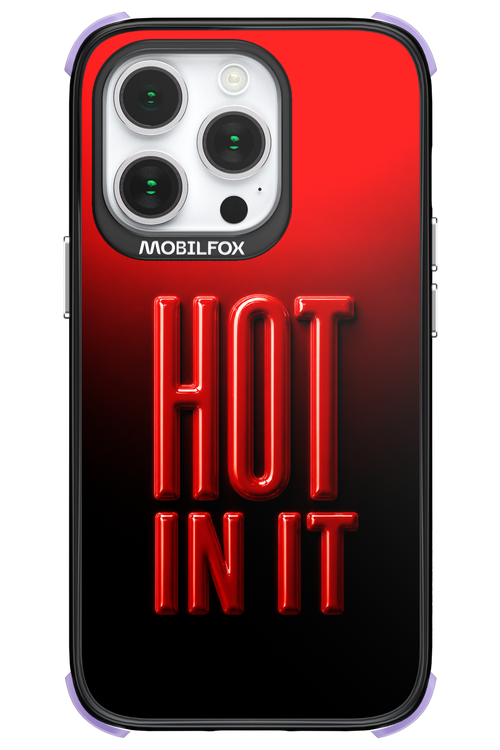 Hot in it 2.0 - Apple iPhone 14 Pro